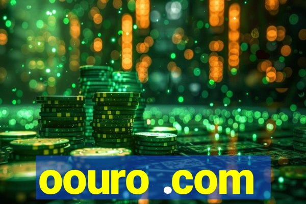 oouro .com